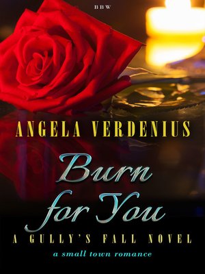 cover image of Burn for You